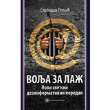 Catena Mundi Slobodan Reljić - Volja za laž: Novi svetski dezinformacioni poredak | ePonuda.com