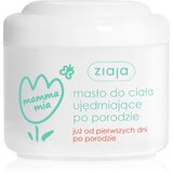 Ziaja mamma mia učvršćujući maslac za tijelo 200 ml za žene Cijene