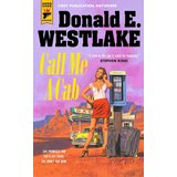 Macmillan Distribution Donald E. Westlake - Call Me A Cab | Eponuda.com