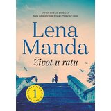 Kamelia Lena Manda - Život u ratu Cene