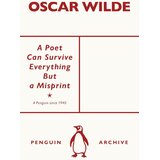The Book Service Limited Oscar Wilde - A Poet Can Survive Everything But a Misp | Eponuda.com