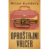 Laguna Milan Kundera - Oproštajni valcer Cene