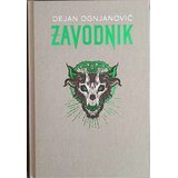Orfelin Dejan Ognjanović - Zavodnik Sabrana dela 1 Cene