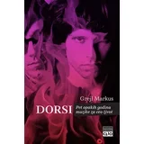 Grejl Markus
 - Dorsi: pet opakih godina muzike za ceo život