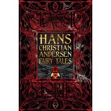 Flame Tree Hans Christian Andersen - Hans Christian Andersen Fairy Tales: Classic Tales | Eponuda.com