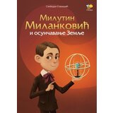  Milutin Milanković i osunčavanje zemlje Cene