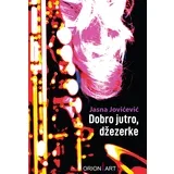 Jasna Jovićević - Dobro jutro, džezerke