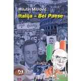 Akademska Knjiga Milutin Mitrović - ItalijaBel Paese Cene