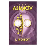 Harper Collins Publishers Ltd Isaac Asimov - I, Robot | Eponuda.com