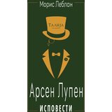 Talija izdavaštvo Moris Leblan - Ispovesti Arsena Lupena Cene