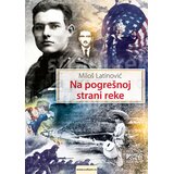 Vulkan Izdavaštvo Na pogrešnoj strani reke Cene