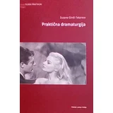 Zuzana Gindl-Tatarova
 - Praktična dramaturgija