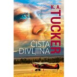 Fokus na HIT Čista divljina, K.A.Tucker Cijene