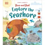 Jonny Lambert - Jonny Lamberts Bear and Bird Explore the Seashore