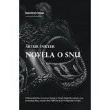 Legendarna knjiga Artur Šnicler - Novela o snu | Eponuda.com