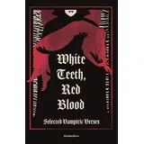 Various - White Teeth, Red Blood