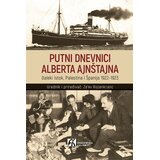 Akademska Knjiga Ze'ev Rozenkranc - Putni dnevnici Alberta Ajnštajna Cene
