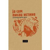 LOM Grupa autora - Ja sam pisac istine | ePonuda.com