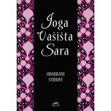 Aruna grupa autora - Joga Vašista Sara: odabrani stihovi