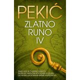 Zlatno runo - IV Tom - Autor Borislav Pekić Cene