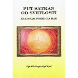 Čigoja Pipi Mila Dragica Rajić Racić - Put satkan od svetlosti : kako sam pobedila rak Cene