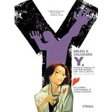 Fibra Goran Sudžuka, Pia Guerra, Jose Marzan, Brian K. Vaughan
 - Y, posljednji muškarac na svijetu 4 Cene