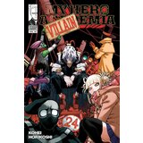 VIZ Media Kohei Horikoshi - My Hero Academia, Vol. 24: All It Takes Is One Bad Day Cene