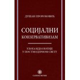 Catena Mundi Dušan Proroković - Socijalni konzervativizam Cene