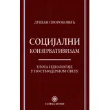 Dušan Proroković - Socijalni konzervativizam