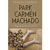 Laguna Mirjana Urošević - Park Carmen Machado Cene
