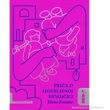 Priča o izgubljenoj devojčici - Elena Ferante