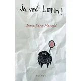 Irena Sara Manović - Ja već letim!