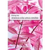 Jesenja kiša umiva grožđe