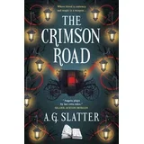 A.G. Slatter - The Crimson Road