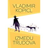 Čarobna knjiga Vladimir Kopicl - Između trudova | ePonuda.com
