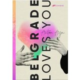 Komshe Anton Ayn - Belgrade Loves You | ePonuda.com