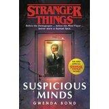 Random House Gwenda Bond - Stranger Things Novel 1: Suspicious Minds | Eponuda.com