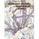 Lokomotiva Shintaro Kago - Dvanaest sestara iz beskrajnog zamka Cene