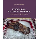 Službeni Glasnik Leontije Pavlović - Kultovi lica kod Srba i Makedonaca | Eponuda.com