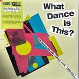 Various Artists What Dance Is This? Uk Post Punk Dancefloor Vol.1 (1979-1983) Cene