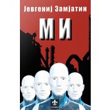 Ukronija Jevgenij Zamjatin - Mi Cene