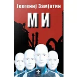 Jevgenij Zamjatin - Mi