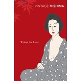 Random House Yukio Mishima - Thirst for Love Cene
