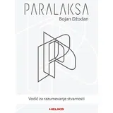 Bojan Džodan - Paralaksa: vodič za razumevanje stvarnosti