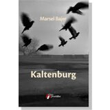 Geopoetika Marsel Bajer - Kaltenburg | Eponuda.com