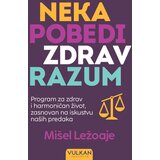 Vulkan Izdavaštvo Mišel Ležoaje
 - Neka pobedi zdrav razum Cene