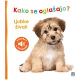 Mladinska Knjiga Kako se oglašajo? Ljubke živali Cene
