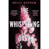 Hachette Kelly Andrew - The Whispering Dark | Eponuda.com