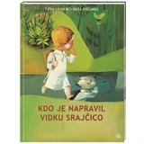 Knjiga Kdo je napravil Vidku srajčico