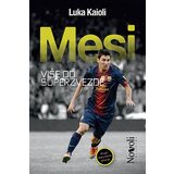 Novoli Luka Kaioli
 - Mesi, više od superzvezde | ePonuda.com